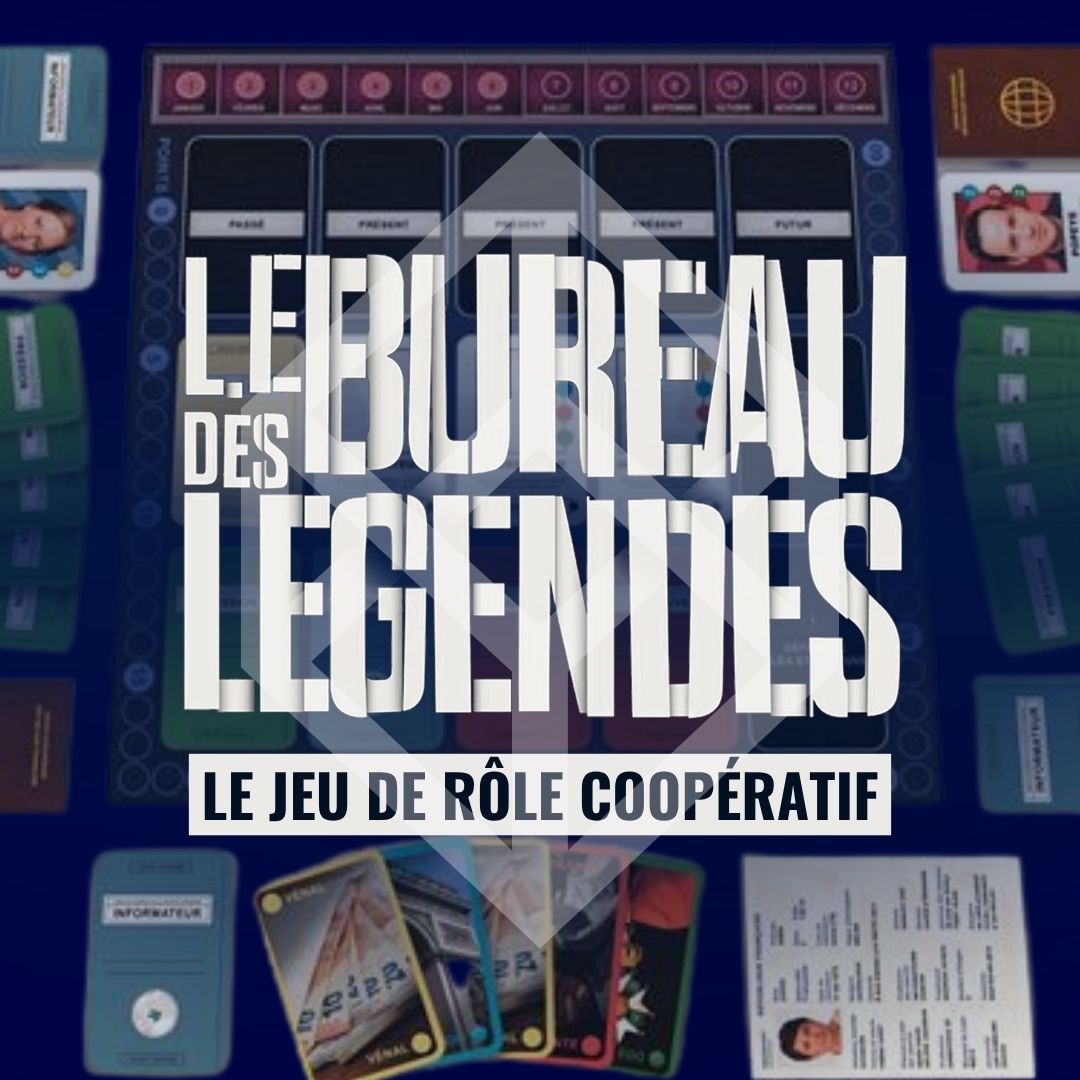 La bureau des légendes Le jeu de Rôle