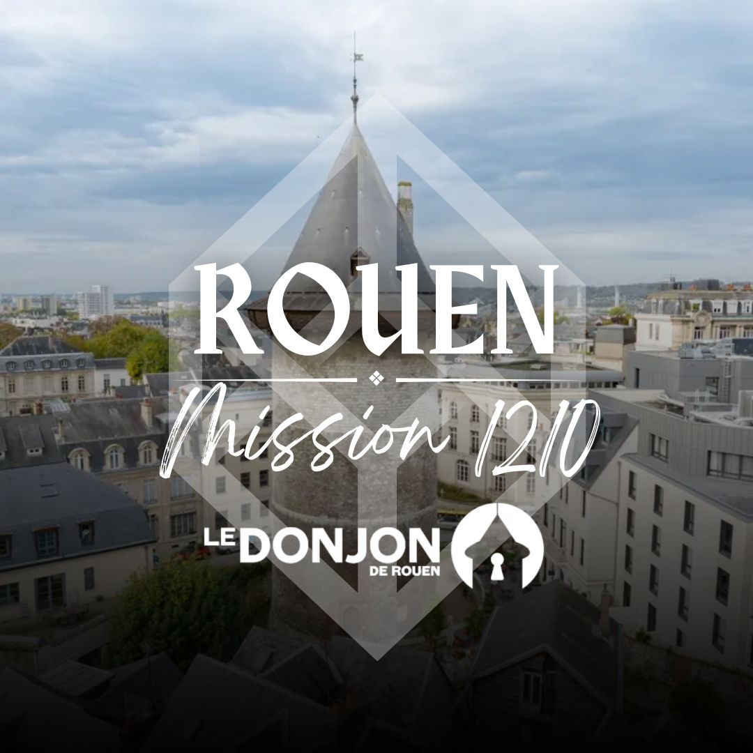 Mission 1210 jeu de rôles au Donjon de Rouen